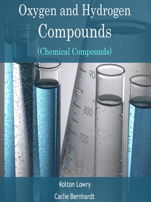 cover image of Oxygen and Hydrogen Compounds